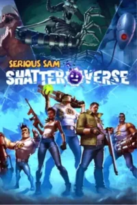 تحميل لعبة سيريوس سام Serious Sam: Shatterverse للكمبيوتر
